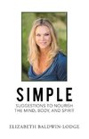 Simple Suggestions to Nourish the Mind, Body, and Spirit