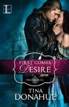 First Comes Desire