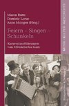 Feiern - Singen - Schunkeln