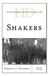 Historical Dictionary of the Shakers, Second Edition