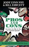 Pros and Cons