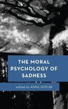 Moral Psychology of Sadness