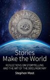 Stories Make the World