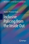 Inclusive Policing from the Inside Out