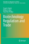 Biotechnology Regulation and Trade