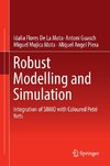 Robust Modelling and Simulation