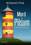 Mord in Pilsum. Ostfrieslandkrimi