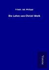 Die Lehre von Christi Werk