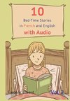 10 Bedtime Stories in French and English with audio.