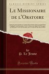 Jeune, P: Missionaire de l'Oratoire