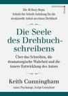 Die Seele des Drehbuchschreibens: 16 Story-Steps