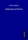 Lobgesänge und Psalmen