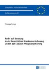 Recht auf Beratung in der Gesetzlichen Krankenversicherung und in der Sozialen Pflegeversicherung