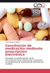 Conciliación de medicación mediante prescripción electrónica