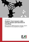 Aiutare i Care Leavers nella ricerca lavoro con tecniche di Coaching