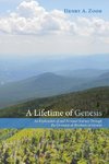 A Lifetime of Genesis