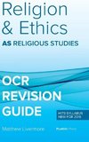 AS Religion & Ethics Revision Guide for OCR