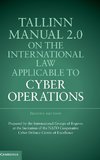 Tallinn Manual 2.0 on the International Law Applicable to Cyber Operations