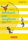 Akrobatik und Jonglieren