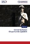 Görsel Kültürün Olusumunda Çiplaklik