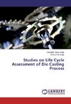 Studies on Life Cycle Assessment of Die Casting Process