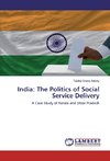 India: The Politics of Social Service Delivery