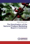 The liberalisation of the National Produce Marketing Board in Cameroon