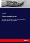 Religionskrieg in Sicht?