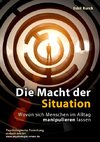 Die Macht der Situation