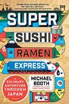 Super Sushi Ramen Express