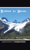 Destiny by Design