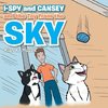 I-Spy and Cansey and the Toy from the Sky