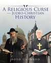 A Religious Curse-Judeo-Christian History