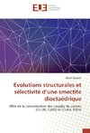 Evolutions structurales et sélectivité d'une smectite dioctaédrique