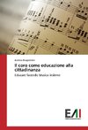 Il coro come educazione alla cittadinanza