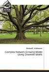 Complex Network Growing Model Using Downlink Motifs