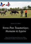 Stress Post Traumatique, Humains & Equins