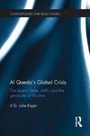 Rajan, V: Al Qaeda's Global Crisis