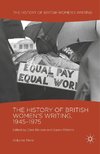 The History of British Women's Writing, 1945-1975