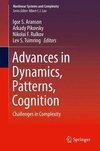 Advances in Dynamics, Patterns, Cognition