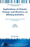 Implications of Climate Change and Disasters on Military Activities