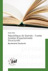 République de Guinée : Trente Années D'ajustements Structurels