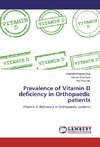 Prevalence of Vitamin D deficiency in Orthopaedic patients