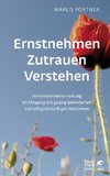 Ernstnehmen - Zutrauen - Verstehen