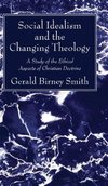 Social Idealism and the Changing Theology