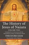 The History of Jesus of Nazara, Volume Two