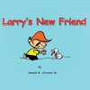 Larry's New Friend