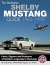 The Definitive Shelby Mustang Guide