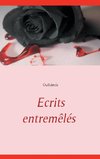 Ecrits entremêlés