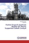 Fischer-Tropsch Synthesis Studies On Titania Supported Cobalt Catalyst